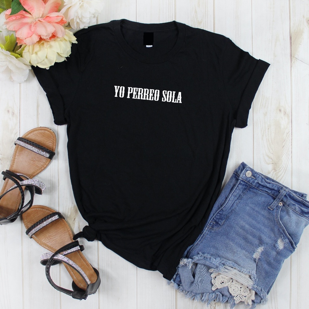 Yo Perreo Sola T shirt